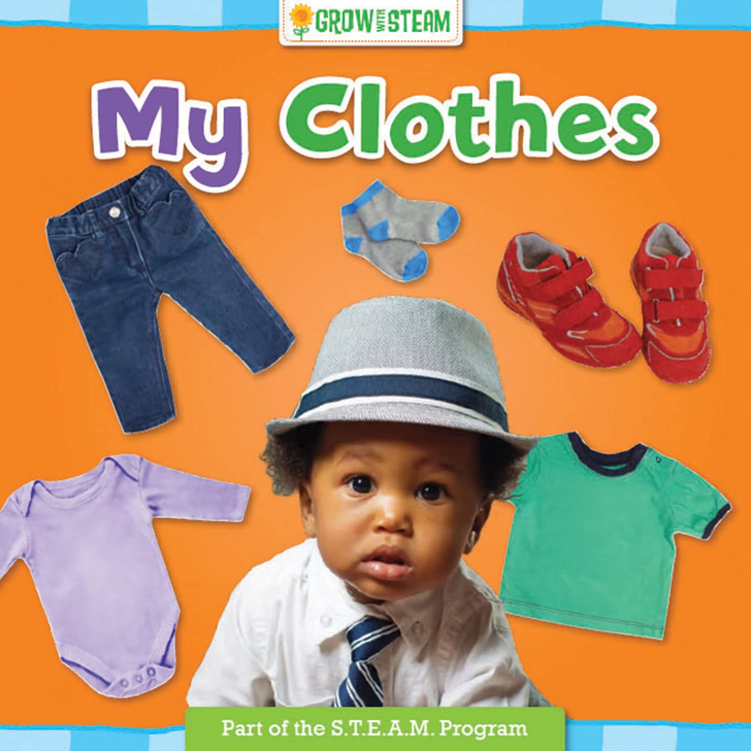 Grow w/ STEAM: My Clothes